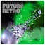 Dj Dan Presents Future Retro: Evo