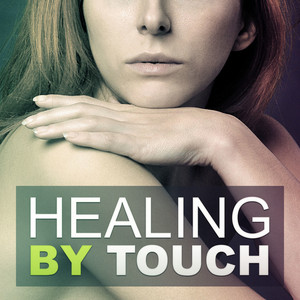 Healing by Touch - Relaxing Massa