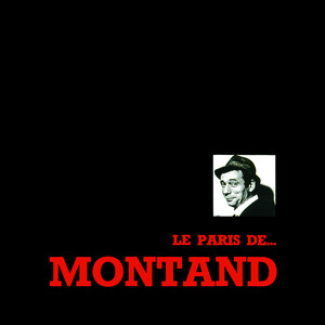 Le Paris De ... Montand
