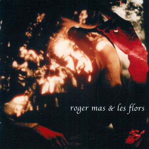 Roger Mas & Les Flors