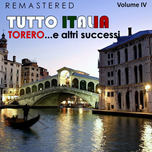 Tutto Italia, Vol. 4 - Torero... 