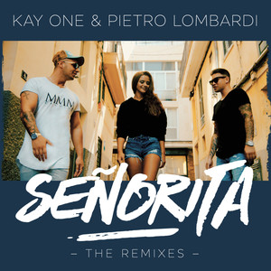 Senorita (The Remixes)