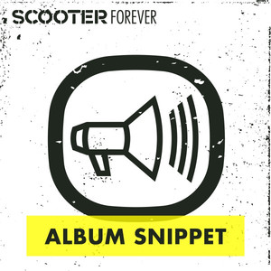 Scooter Forever (Album Snippet)