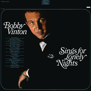 Bobby Vinton Sings For Lonely Nig