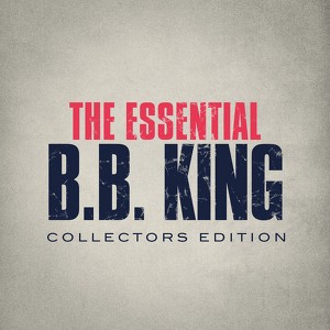 The Essential B.b. King