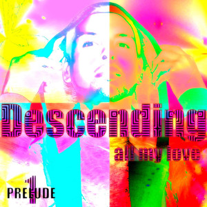 Descending All My Love (Prelude 1