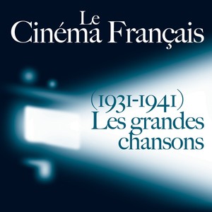 Le Cinéma Français: Les Grandes C