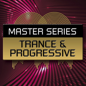 Master Series: Trance & Progressi