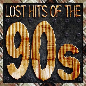 Lost Hits Of The 90's (all Origin