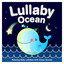 Lullaby Ocean - Relaxing Baby Lul