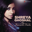 Shreya Ghoshal: My Favourite Trac