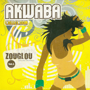Akwaba Collection : 100 % Zouglou