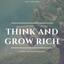 Think and Grow Rich: The Original