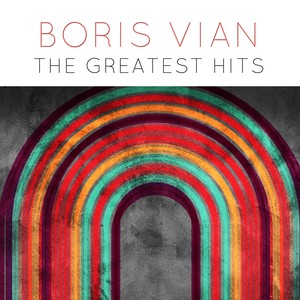 Boris Vian: The Greatest Hits