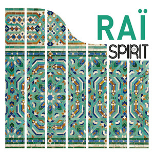 Spirit Of Raï
