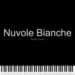 Nuvole Bianche (Cover Version)