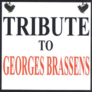 Tribute To Georges Brassens
