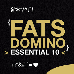 Fats Domino: Essential 10