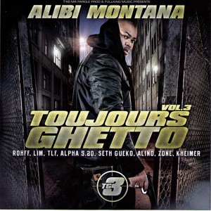 Toujours Ghetto Volume 3