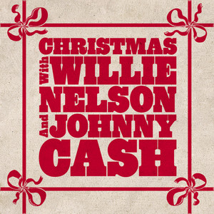 Christmas With Willie Nelson And 