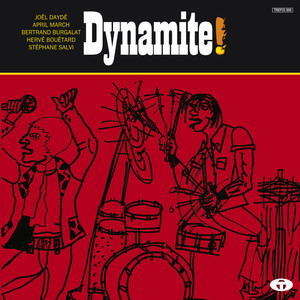 Dynamite! (musiques Pour Le Film 