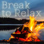Break to Relax
