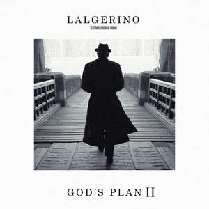 God's Plan 2 (feat. BADAS KERAM D