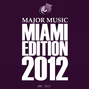 Major Music Miami Edition 2012