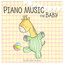 Piano Music for Baby