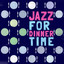 Jazz for Dinner Time
