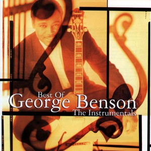 Best Of George Benson: The Instru