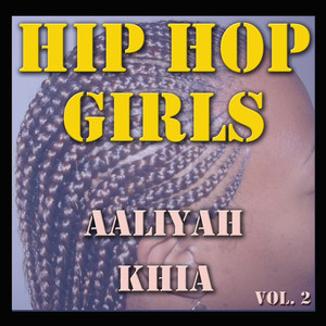 Girls of Hip Hop, Vol. 2