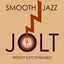 Smooth Jazz Jolt 2