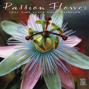 Passion Flower - Zoot Sims Plays 