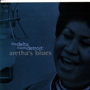 The Delta Meets Detroit: Aretha's