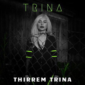Thirrem Trina