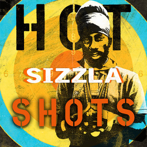 Sizzla - Reggae Hot Shots