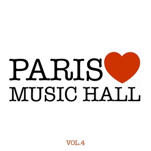 Paris Aime Le Music-Hall, Vol. 4