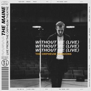 Without Me (Live at The Orpheum T