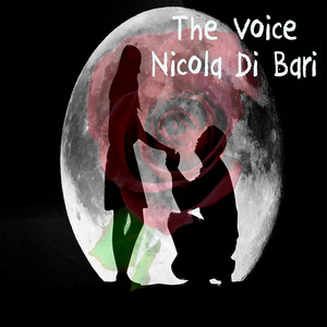 The Voice - Nicola Di Bari