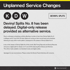 Devinyl Splits: Unplanned Service