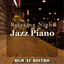 Relaxing Night Jazz Piano BGM at 