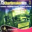 75 Chartbreaker Hits