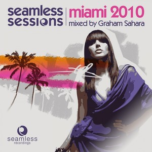 Seamless Sessions Miami 2010