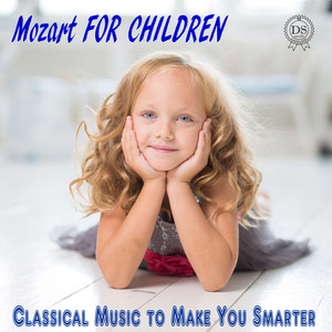Mozart for Children: Classical Mu