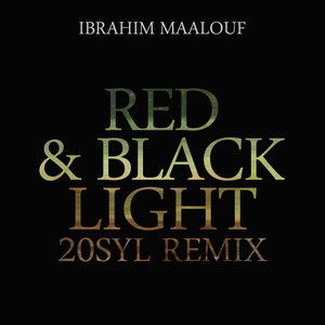 Red & Black Light (20syl Remix) -