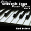 Classic Smooth Jazz Piano Music V
