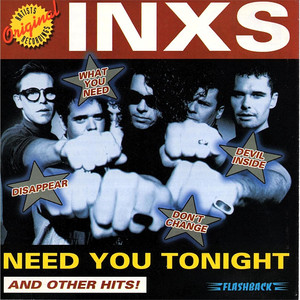 Need You Tonight (And Other Hits!