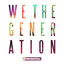 We The Generation (Deluxe Edition