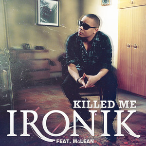 Killed Me (feat. Mclean)